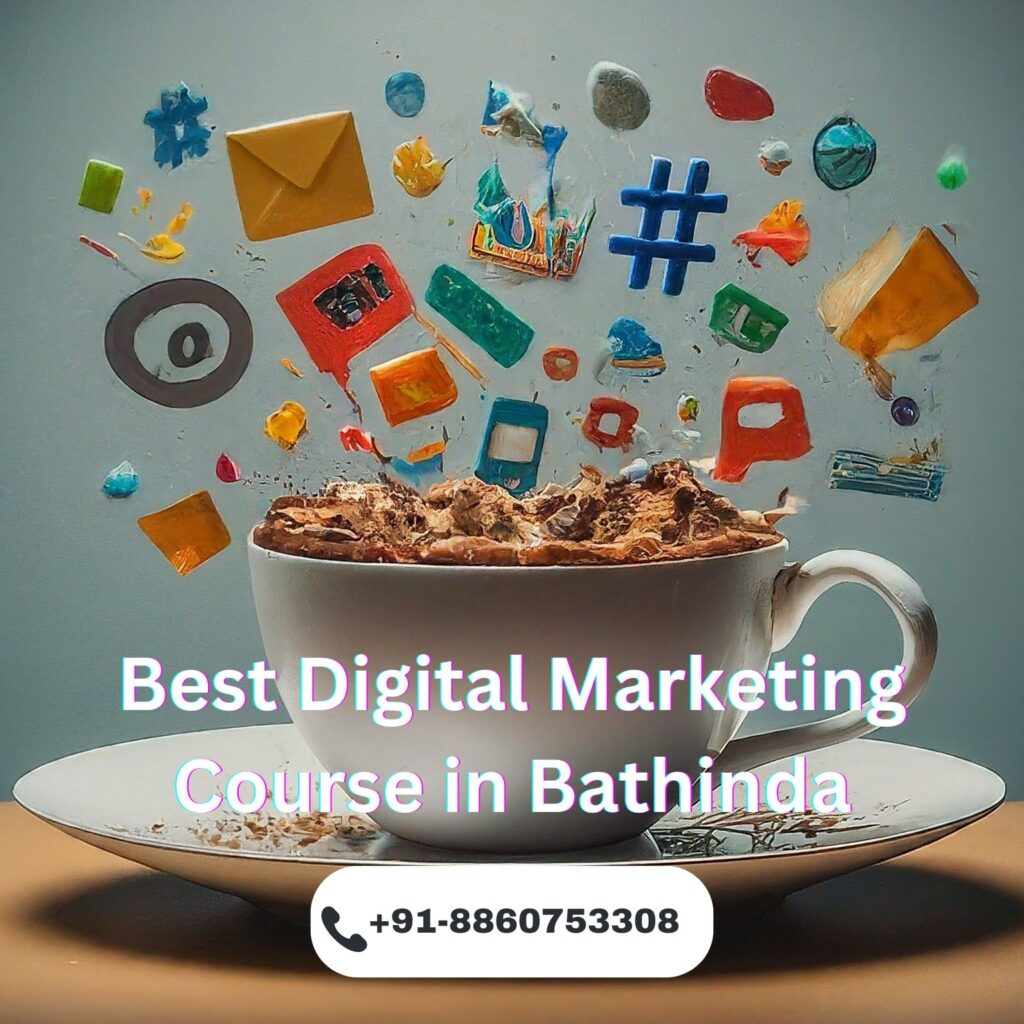 Digital Marketing Course in Bathinda